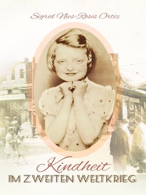 cover image of Kindheit im Zweiten Weltkrieg